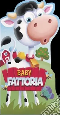 Baby fattoria. Ediz. illustrata Novità