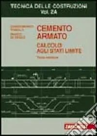 Cemento armato. Calcolo agli stati limite. Vol. 2A Economico
