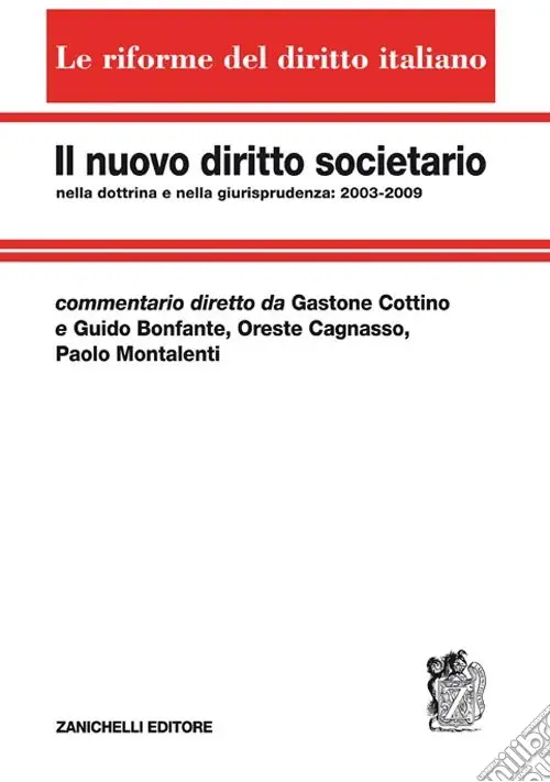Offerta Del Giorno Il nuovo diritto societario nella dottrina e nella giurisprudenza. Vol. 5