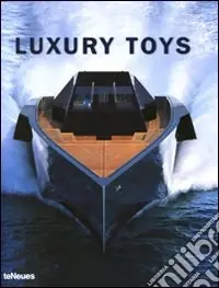 Luxury toys. Ediz. multilingue Compra Online