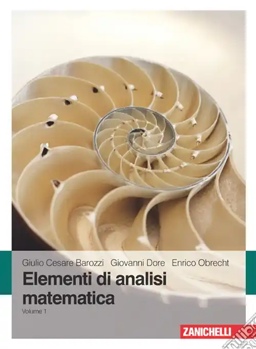 Elementi di analisi matematica. Vol. 1 Di Tendenza