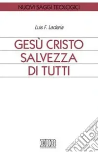 Miglior Prezzo Gesù Cristo salvezza di tutti