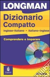 Longman dizionario compatto. Inglese-italiano, italiano-inglese. Con CD-ROM Compra Adesso