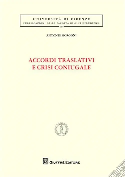 Accordi traslativi e crisi coniugale Novità
