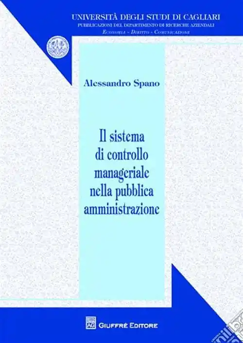 Il sistema di controllo manageriale nella pubblica amministrazione Promozione Esclusiva