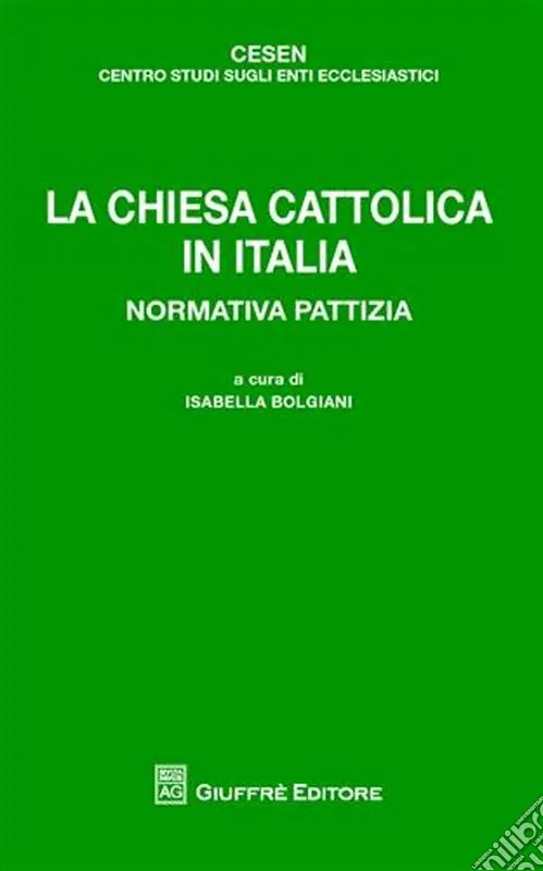 Ordina Subito La chiesa cattolica in Italia. Normativa pattizia
