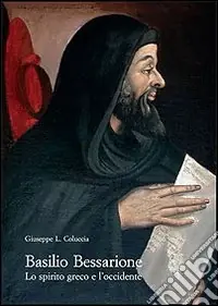 Spedizione Espresso Basilio Bessarione. Lo spirito greco e l‘occidente