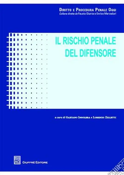 Prezzo Ridotto Il rischio penale del difensore