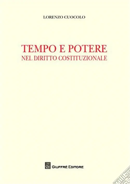 Prezzo Conveniente Tempo e potere nel diritto costituzionale