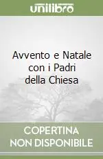 Avvento e Natale con i Padri della Chiesa Scelto Dai Clienti