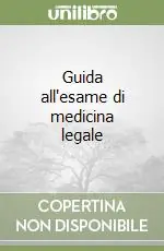 A Buon Prezzo Guida all‘esame di medicina legale