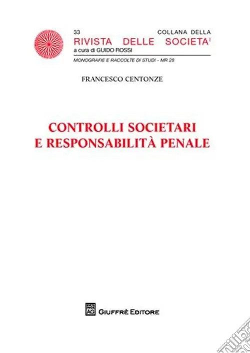 Controlli societari e responsabilità penale Spedito Oggi