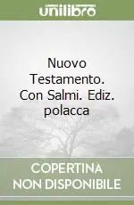 Reso Gratuito Nuovo Testamento. Con Salmi. Ediz. polacca