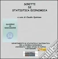 Scritti di statistica economica. CD-ROM. Vol. 15 Soddisfatti O Rimborsati