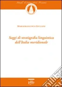 Solo Oggi Saggi di stratigrafia linguistica dell‘Italia meridionale