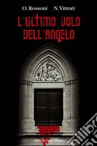 L‘ultimo volo dell‘angelo Novità