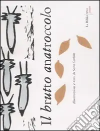 Promo Stagionale Il brutto anatroccolo