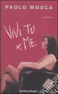 Vivi tu per me Ultime Pezzi