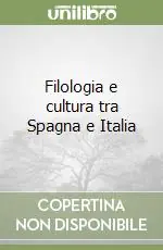 Affare Filologia e cultura tra Spagna e Italia