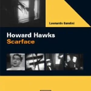 Solo Oggi Howard Hawks. Scarface