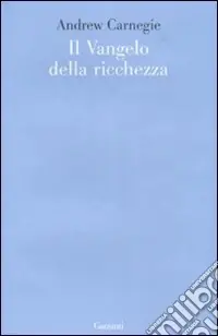 Il vangelo della ricchezza Subito Disponibile