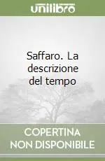 Saffaro. La descrizione del tempo Sconto