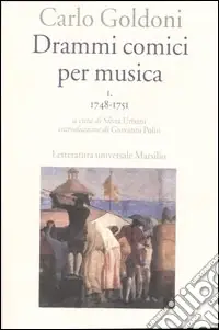 Prezzo Ridotto Drammi comici per musica. Vol. 1 1748-1751