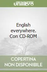 English everywhere. Con CD-ROM Reso Gratuito