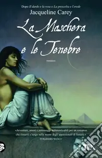Prezzo Ridotto La maschera e le tenebre