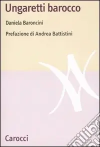 Super Prezzo Ungaretti barocco
