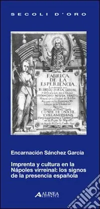 Imprenta y cultura en la Napoles virreinal Solo Oggi