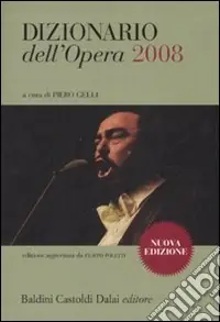Spedizione Espresso Dizionario dell‘opera 2008