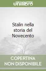 Stalin nella storia del Novecento Offerta