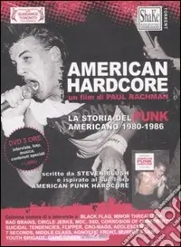 Nuova Collezione American Hardcore. La storia del punk americano 1980-1986. DVD. Con libro