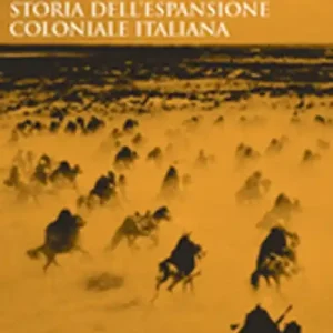 Super Prezzo Oltremare. Storia dell‘espansione coloniale italiana