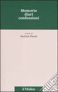 Memorie, diari, confessioni Promozione Esclusiva
