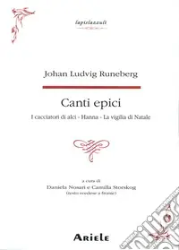 Consegna Rapida Canti epici.I cacciatori di alci-Hanne-La vigilia di Natale