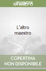 Must-Have L‘altro maestro