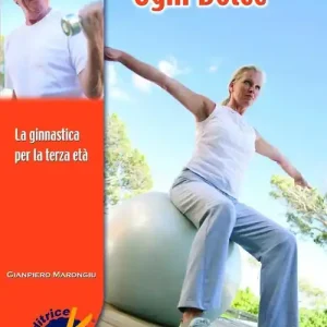 Gym dolce. La ginnastica per la terza età Consegna Rapida
