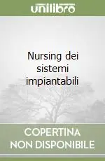 Nursing dei sistemi impiantabili Acquista Ora