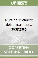 Nursing e cancro della mammella avanzato Occasione