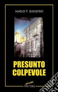 Ultime Pezzi Presunto colpevole