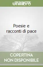 Poesie e racconti di pace Consegna Rapida