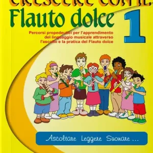 Prezzo Conveniente Crescere con il flauto dolce. Con CD. Vol. 1