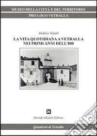 Prezzo Ridotto La vita quotidiana a Vetralla nei primi anni dell‘800