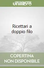 Ricettari a doppio filo Popolare