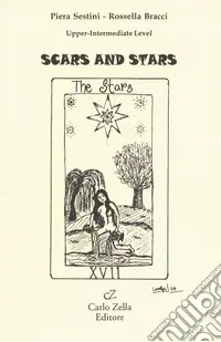 Scars and stars Solo Oggi