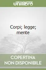 Corpi; legge; mente Consegna Rapida