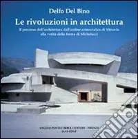Le rivoluzioni in architettura Occasione Imperdibile
