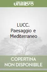 Saldi LUCC. Paesaggio e Mediterraneo